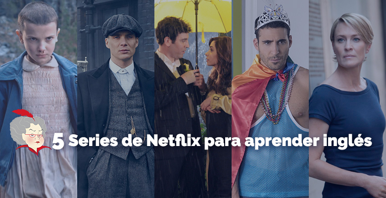 series de Netflix para aprender inglés