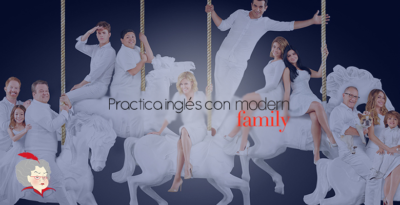 Practicar inglés con Modern Family