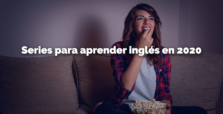 Inglés series 2020